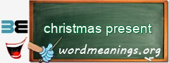 WordMeaning blackboard for christmas present